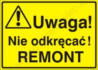 EG-tablice „Uwaga! Nie odkręcać! remont