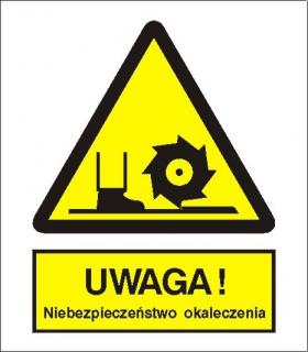 EG-tablice „Uwaga! Niebezpieczeństwo okaleczenia#8221;