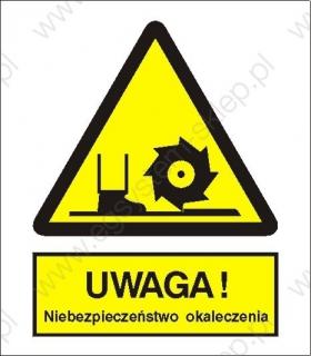 EG-tablice „Uwaga! Niebezpieczeństwo okaleczenia