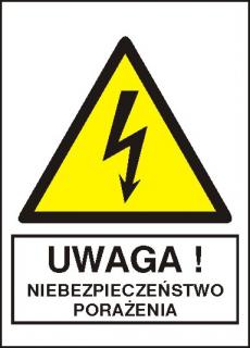 EG-tablice „Uwaga! Niebezpieczeństwo porażenia#8221;