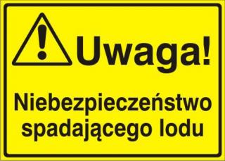 EG-tablice „Uwaga! Niebezpieczeństwo spadającego lodu#8221;