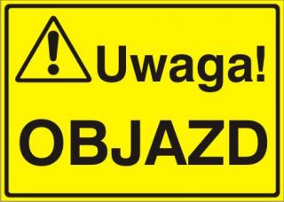 EG-tablice „Uwaga! Objazd#8221;