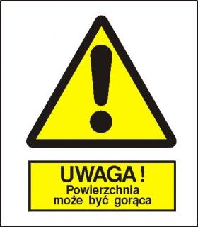 EG-tablice „Uwaga! Powierzchnia może być gorąca#8221;