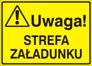 EG-tablice „Uwaga! Strefa załadunku#8221;