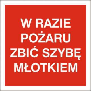 EG-tablice „W razie pożaru zbić szybę młotkiem#8221;