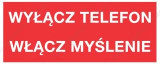 EG-tablice "Wyłącz telefon - włącz myślenie"