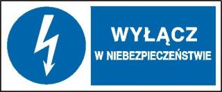 EG-tablice „Wyłącz w niebezpieczeństwie#8221; pozioma