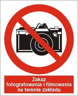 EG-tablice „Zakaz fotografowania i filmowania na terenie zakładu#8221;