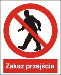 EG-tablice „Zakaz przejścia#8221;