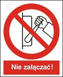 EG-tablice „Zakaz uruchamiania maszyny, urządzenia (nie załączać!)
