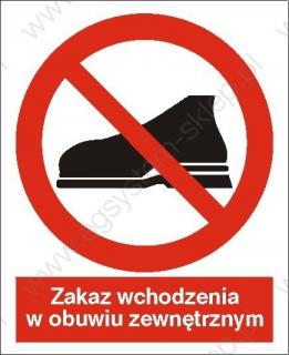 EG-tablice „Zakaz wchodzenia w obuwiu zewnętrznym