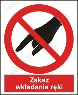 EG-tablice „Zakaz wkładania ręki