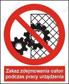 EG-tablice „Zakaz zdejmowania osłon podczas pracy urządzenia