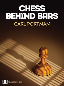 Chess Behind Bars by Carl Portman (twarda okładka)