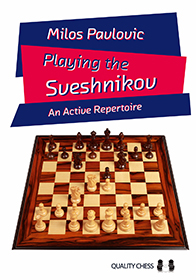 Playing the Sveshnikov by Milos Pavlovic (twarda okładka)