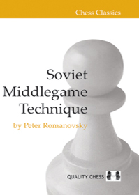 Soviet Middlegame Technique by Peter Romanovsky (twarda okładka)
