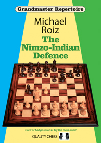 The Nimzo-Indian Defence by Michael Roiz (miękka okładka)