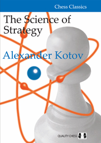 The Science of Strategy by Alexander Kotov (miękka okładka)