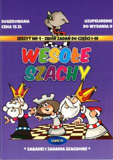 Wesołe szachy cz. 4 - zagadki i zadania szachowe