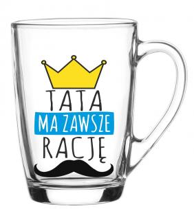 Kubek Ala 300ml Tata ma zawsze rację