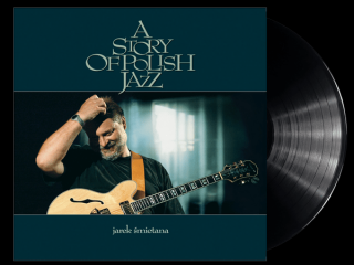 Jarek Śmietana – A Story Of Polish Jazz LP