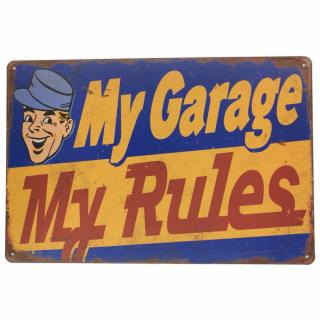 My Garage My Rules Tabliczka Blacha Ozdobna