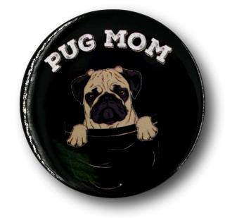 Przypinka Metalowa Okrągła Mops Pug Mom Metal Pin
