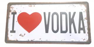 Tabliczka Tablica Blacha I Love Vodka Ozdobna