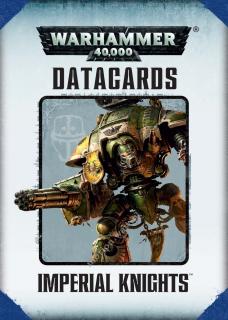 IMPERIAL KNIGHTS DATA CARDS