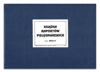 Książka raportów pielęgniarskich MZ/Szp-15