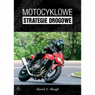 MOTOCYKLOWE STRATEGIE DROGOWE książka