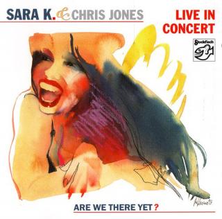 Sara K.  Chris Jones - in concert. Od ręki. Skorzystaj z 30 rat 0% w salonie Ultimate Audio Konin