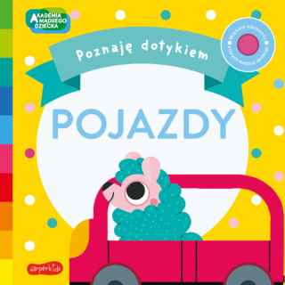 KSIĄŻECZKA POJAZDY | AKADEMIA MĄDREGO DZIECKA | POZNAJĘ DOTYKIEM