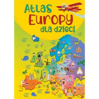 Atlas Europy dla Dzieci Europejskie Kraje Kontynenty Mapy Ciekawostki