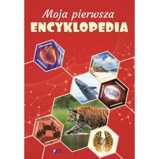 Moja Pierwsza Encyklopedia dla Dzieci Oprawa Twarda 128 Stron