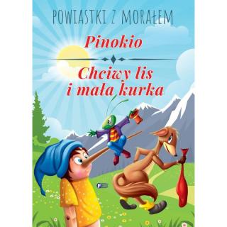 Powiastki z Morałem - Chciwy lis i mała kurka