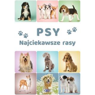 Psy Najciekawsze Rasy Książka Poradnik Dla Dzieci