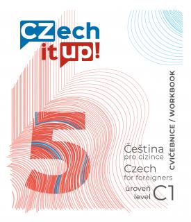 Czech it UP! 5 (úroveň C1, cvičebnice) – zeszyt ćwiczeń