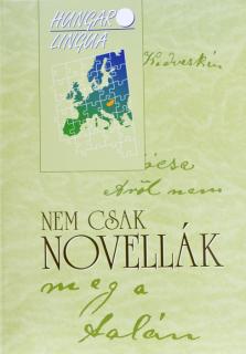 Nem csak novellák / Ćwiczenia na czytanie ze zrozumieniem