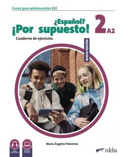 Nuevo ¿Español? ¡Por supuesto! 2 (A2). Cuaderno de ejercicios - zeszyt ćwiczeń, NOWE WYDANIE!
