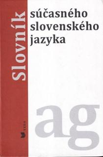 Slovník súčasného slovenského jazyka (A – G)