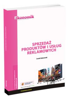 Sprzedaż produktów i usług reklamowych - podręcznik