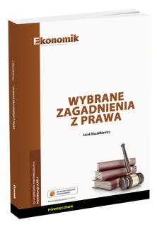 Wybrane zagadnienia z prawa - podręcznik