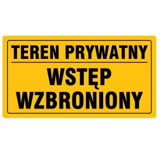 TABLICA - WSTĘP WZBRONIONY