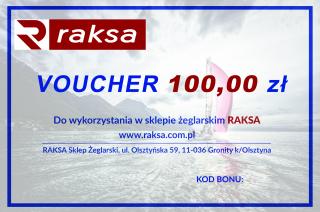 BON PODARUNKOWY/ VOUCHER 100 zł RAKSA