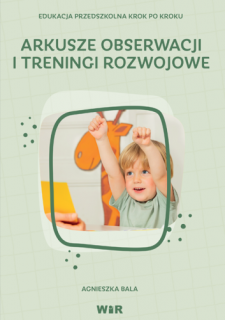 Arkusze obserwacji i treningi rozwojowe dla dzieci w wieku 3-6 lat