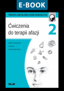 [E-BOOK] Ćwiczenia do terapii afazji - cz. 2