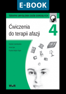 [E-BOOK] Ćwiczenia do terapii afazji - cz. 4