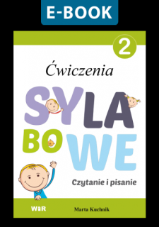 [E=BOOK] Ćwiczenia sylabowe. Czytanie i pisanie. Część 2
