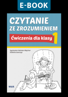[E-BOOK] Czytanie ze zrozumieniem. Ćwiczenia dla klasy 1